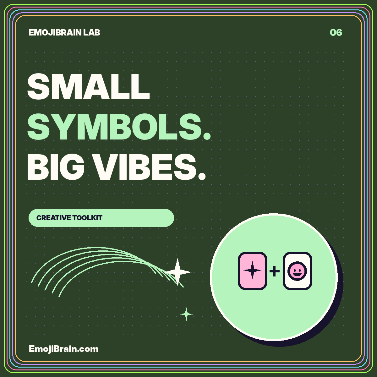 SMALL SYMBOLS. BIG VIBES. — Creative toolkit